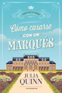 How to Marry a Marquis -Spanish