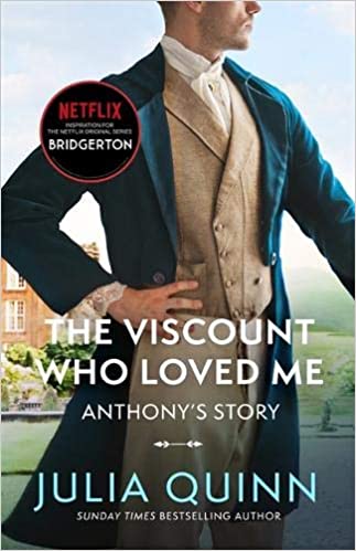 The Viscount Who Loved Me -UK - Julia Quinn | Author of Historical Romance  Novels