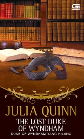 The Lost Duke of Wyndham by Julia Quinn