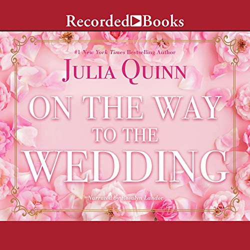 julia quinn on the way to the wedding