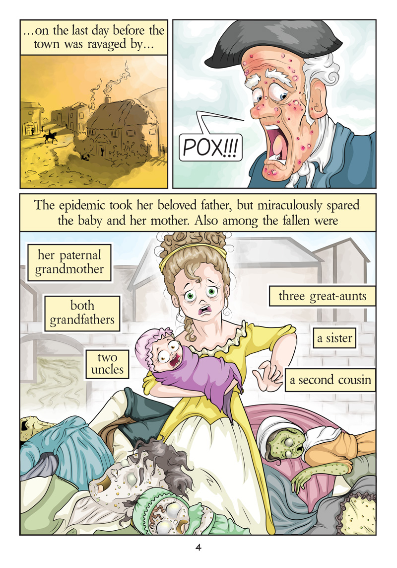Panel 1: The sun sets over a small town. Text: ...on the last day before the town was ravaged by... Panel 2: An older man with red sores all over his face yells. Dialogue Man: POX!!! Panel 3: The woman runs carrying baby Priscilla, surrounded by bodies covered in sores. Text: The epidemic took her beloved father, but miraculously spared the baby and her mother. Also among the fallen were her paternal grandmother, both grandfathers, two uncles, three great-aunts, a sister, a second cousin
